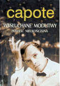 Wysłuchane modlitwy Powieść nieukończona