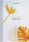 Rakiety Pięknem w raka
