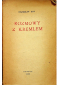Rozmowy z Kremlem
