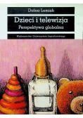 Dzieci i telewizja Perspektywa globalna