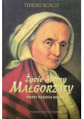 Życie Mamy Małgorzaty