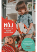 Mój maluszek idzie do przedszkola