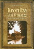 Kronika wsi Pruszcz w powiecie Gdańskie Wyżyny