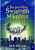 Jak poznałem Świętego Mikołaja