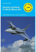 Samolot myśliwski F - 16C / D Block 52 +
