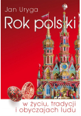 Rok polski w życiu, tradycji i obyczajach ludu
