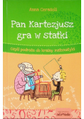 Pan Kartezjusz gra w statki