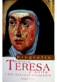 Święta Teresa z Avila Biografia