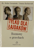 Tylko dla łajdaków rozmowy o grzechach