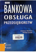 Bankowa obsługa przedsiębiorstw