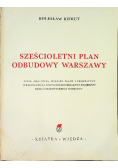 Sześcioletni Plan Odbudowy Warszawy 1950 r.