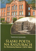 Śląski poeta na Kaszubach