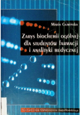 Zarys biochemii ogólnej dla studentów farmacji i analityki medycznej