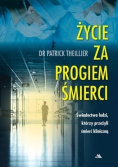 Życie za progiem śmierci