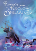 Powrót Królowej Śniegu