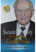 Świadek Prawdy Włodzimierz Fijałkowski