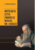 Wspólnota czyta Ewangelię wg św Łukasza
