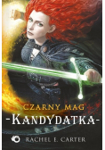 Czarny Mag Tom 3 Kandydatka