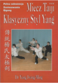 Miecz Taiji Klasyczny Styl Yang