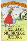 Nad brzegami srebrnego jeziora