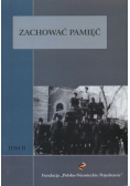 Zachować pamięć Tom II