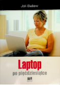 Laptop po pięćdziesiątce