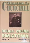 Druga Wojna Światowa tom V Księga 2
