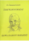 Tiruwannamalai Słowa Ramany Mahariszi