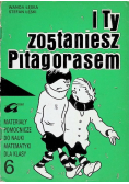 I ty zostaniesz pitagorasem