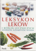 Leksykon leków i Roślin Leczniczych minerałów suplementów witamin