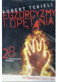 Opętanie i egzorcyzm Jak rozpoznać przebiegłego szatana