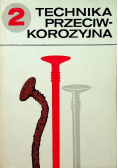 Technika przeciwkorozyjna Tom 2