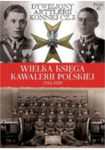 Wielka Księga Kawalerii Polskiej 1918 -1939 Tom 43