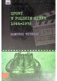 Sport w polskim kinie 1944  1939