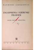 Zagadnienia i kierunki filozofii 1949 r.