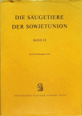 Die Saugetiere der Sowjetunion Band III Raubtiere