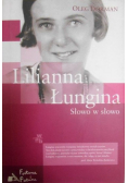 Lilianna Łungina Słowo w słowo