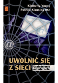 Uwolnić się z sieci Uzależnienie od internetu