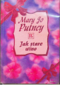 Jak stare wino