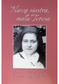 Nasza siostra, mała Teresa