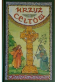 Krzyż Celtów Misterium i poezja