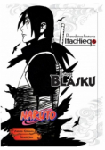 Naruto Prawdziwa historia Itachiego Księga blasku