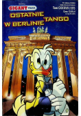 Gigant poleca Tom 137 Ostatnie tango w Berlinie
