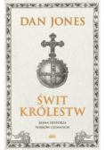 Świt królestw Jasna historia wieków ciemnych