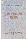 Zabezpieczanie śladów