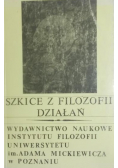 Szkice z filozofii działań