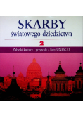 Skarby światowego dziedzictwa Tom 2