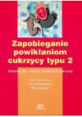 Zapobieganie powikłaniom cukrzycy typu 2