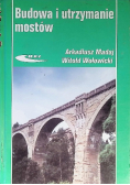 Budowa i utrzymanie mostów