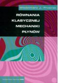 Równania klasycznej mechaniki płynów